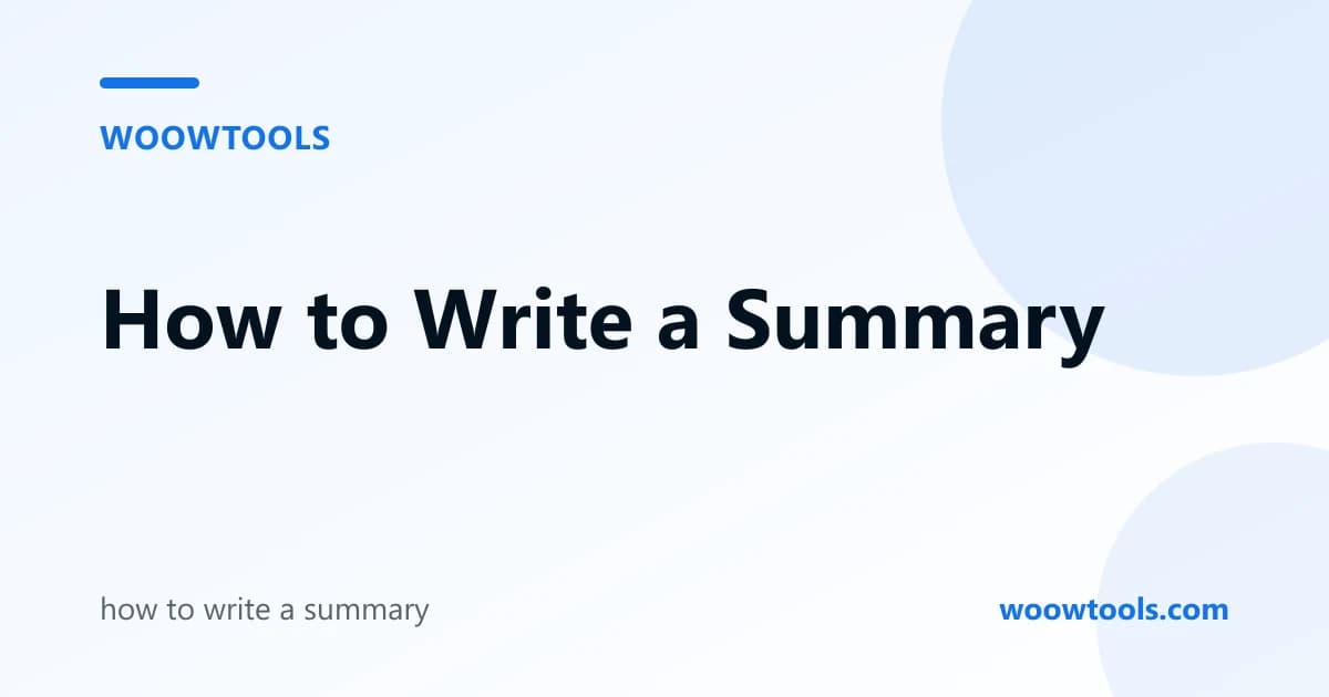How to Write a Summary: Steps, Length Rules and an Example